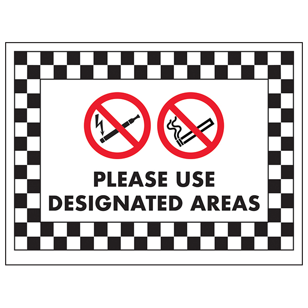 No Smoking Or Vaping, Please Use Designated Areas | Smoking & Vaping ...