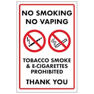No Smoking No Vaping Tobacco Smoke & E-Cigarettes Prohibited Thank You