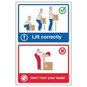 Lift Correctly / Don't Hurt Your Back! Posters