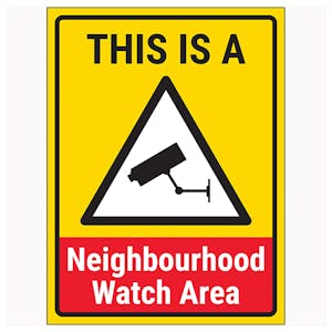 This Is A Neighbourhood Watch Area