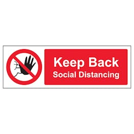 Keep Back Social Distancing Sign