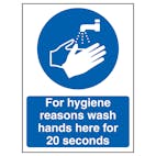 For Hygiene Reasons Wash Hands For 20 Seconds