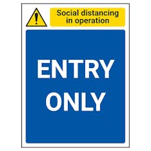 Social Distancing In Operation - Entry Only
