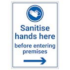 Sanitise Hands Here Before Entering Premises