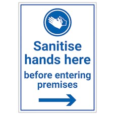 Sanitise Hands Here Before Entering Premises