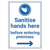 Sanitise Hands Here Before Entering Premises