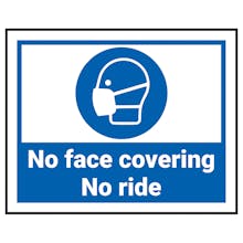 No Face Covering - No Ride Label