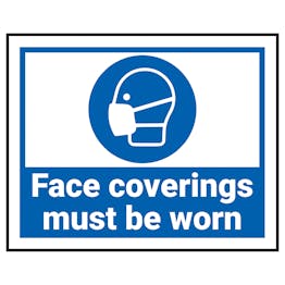 Face Coverings Must Be Worn Label