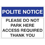 Polite Notice Signs