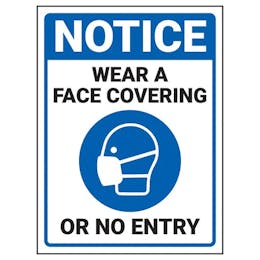 Notice - Face Covering - No Entry