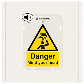 Danger - Mind Your Head - Talking Safety Sign