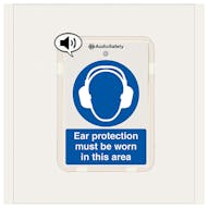 Ear Protection Must Be Worn - Talking Safety Sign