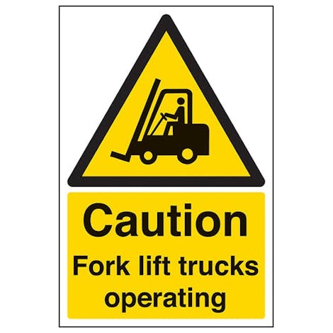 Caution Fork Lift Trucks Operating - Portrait