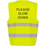 Adjustable Hi-Vis Vest - Please Slow Down