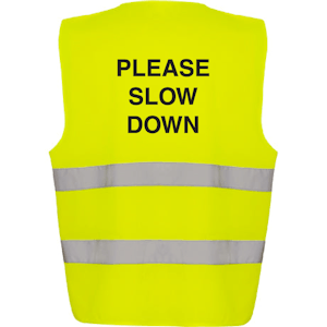 Adjustable Hi-Vis Vest - Please Slow Down