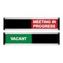 Vacant/Meeting In Progress Sliding Door Sign