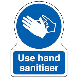 Use Hand Sanitiser - Shaped Sign