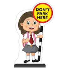 School Kid Cut Out Pavement Sign - Mollie - Don't Park Here
