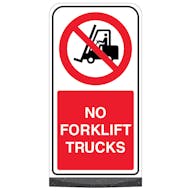 Freestanding Sign - No Forklift Trucks