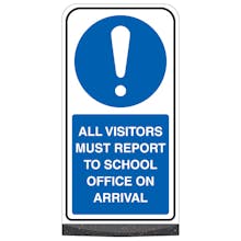 All Visitors Must Report To School Office On Arrival
