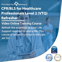 CPR/Basic Life Support for Healthcare Professionals Level 2 (VTQ) Refresher