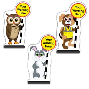 Custom Animal Character Road Safety - Cut Out Signs