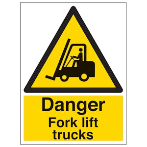 Danger Fork Lift Trucks - Super-Tough Rigid Plastic