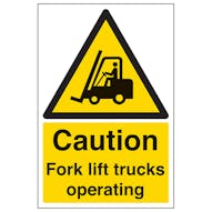 Caution Fork Lift Trucks - Super-Tough Rigid Plastic