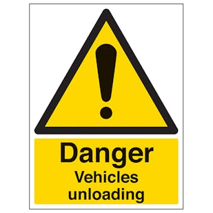 Danger Vehicles Unloading - Portrait