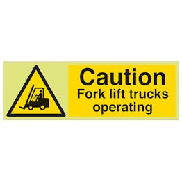 GITD Caution Fork Lift Trucks Operating - Landscape