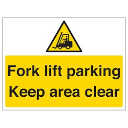 Fork Lift Parking, Keep Area Clear