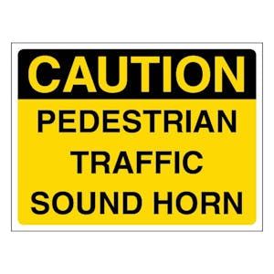 Caution Pedestrian Traffic Sound Horn - Landscape