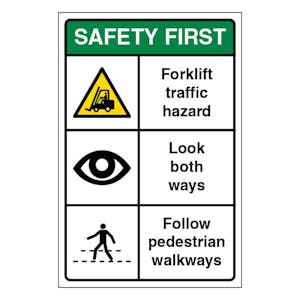 Safety First Forklift Traffic Hazard Look Both Ways Follow Pedestrian Walkways - Portrait