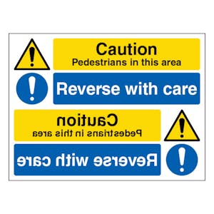 Caution Pedestrians Reverse With Care - Landscape