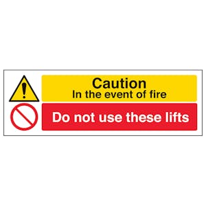 Caution In The Event Of Fire Do Not Use These Lifts - Landscape
