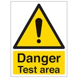 Danger Test Area - Portrait