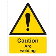 Caution Arc Welding - Portrait