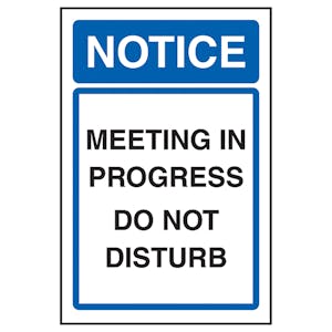 Notice Meeting In Progress Do Not Disturb