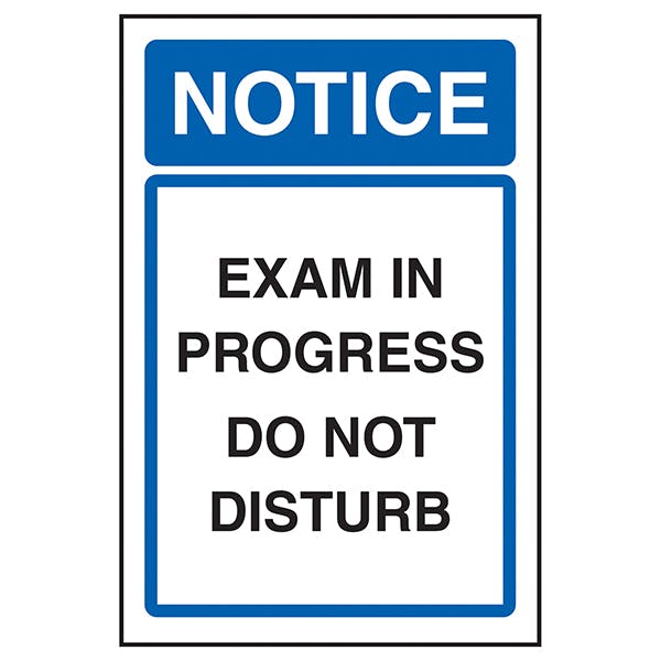 notice-exam-in-progress-do-not-disturb-do-not-disturb-signs-safety-signs-safety-signs-4-less