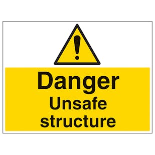 Danger Unsafe Structure - Large Landscape