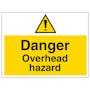 Danger Overhead Hazard - Large Landscape