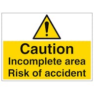 Caution Incomplete Area Risk Of Accident - Large Landscape