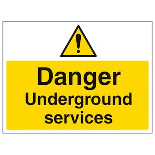Danger Underground Services - Large Landscape