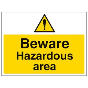 Beware Hazardous Area - Large Landscape