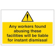 Any Workers Found Abusing These Facilities - Large Landscape