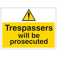 Trespassers Will Be Prosecuted - Correx®