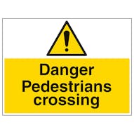 Danger Pedestrians Crossing