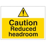 Caution Reduced Headroom - Large Landscape