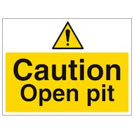 Caution Open Pit - Large Landscape