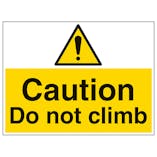 Caution Do Not Climb - Large Landscape